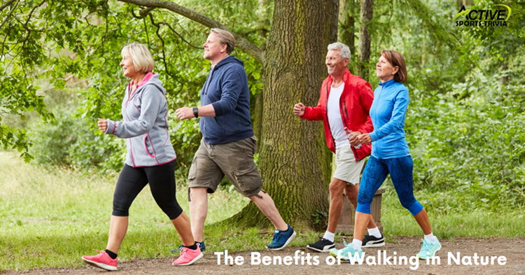Benefits of Walking in Nature